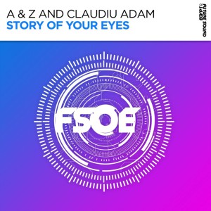 دانلود آهنگ ترنس از A & Z & Claudiu Adam بنام Story Of Your Eyes
